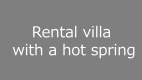 A rental villa with a hot spring in Zao Sansuien, a villa area in Zao, Miyagi