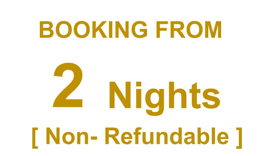 [ Non-refundable rate ] Booking from 2 nights